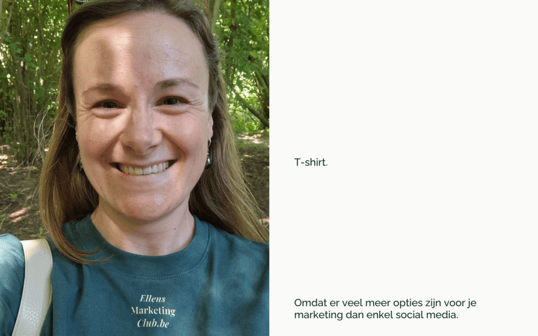 Ellen Pillen Marketing Club T-shirt want offline en oldskool werkt nog steeds